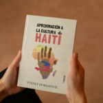 Jean Gardy Desir: una voz imprescindible para comprender Haití en Aproximación a la cultura de Haití