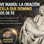 El Ave María: la oración sencilla que dominó siglos de fe