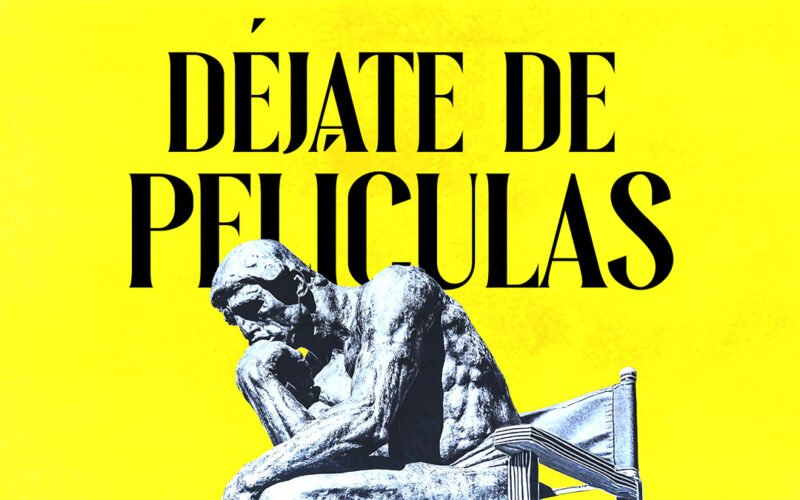 VÍDEO | La crisis de ideas en Hollywood | Déjate de películas