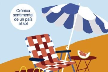 ‘Melón con jamón’, una crónica sentimental del verano español