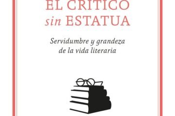 Christopher Domínguez Michael: servidumbre y grandeza de la crítica literaria