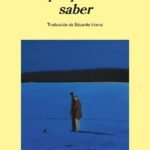 ‘Lo que podemos saber’ de Ian McEwan, una novela sobre la verdad y la literatura